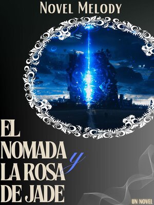 cover image of El Nomada y La Rosa de Jade